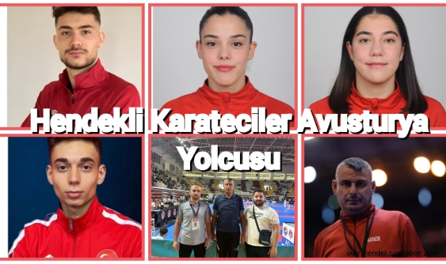 Hendekli Karateciler Avusturya Yolcusu