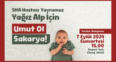 Sakarya SMA hastası Yağız Alp için tek yürek oluyor