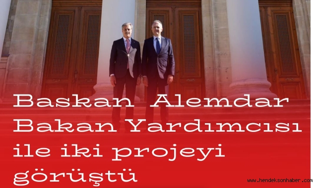 Başkan Alemdar Bakan Yardımcısı Yazgı ile iki projeyi görüştü: 