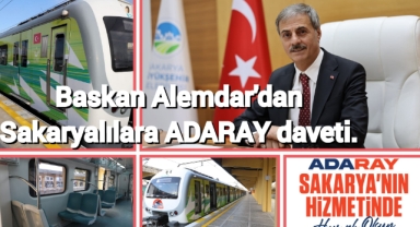 Başkan Alemdar'dan Sakaryalılara ADARAY daveti: