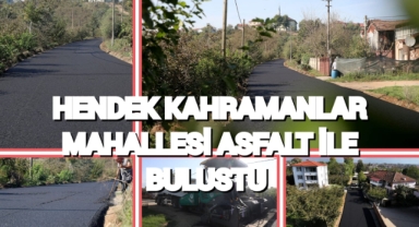 Hendek Kahramanlar Mahallesi asfalt ile buluştu