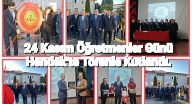 24 KASIM ÖĞRETMENLER GÜNÜ HENDEK'TE TÖRENLE KUTLANDI
