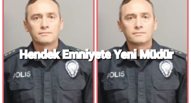 Hendek Emniyete Yeni Müdür