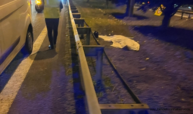 Hendek Tem Otoyolunda Feci Ölüm araç yayaya çarptı 1 kişi hayatını kaybetti