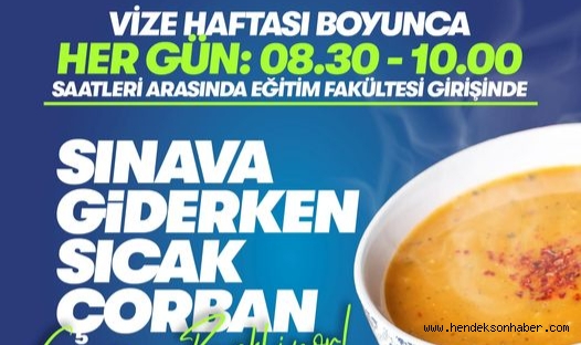 Vize Haftası Boyunca Öğrencilere Sıcak Çorba!