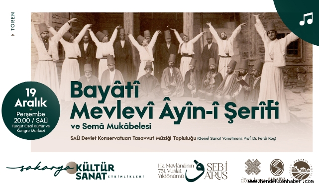 Hz. Mevlâna vuslatın 751’nci yıl dönümünde sema mukabelesiyle anılacak