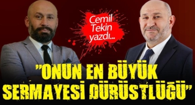 CEMİL TEKİN YAZDI: 
