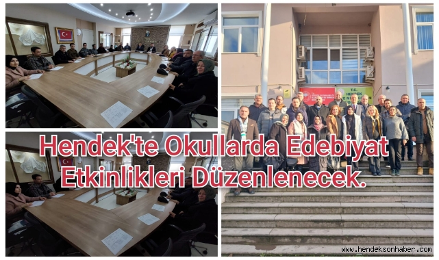 Hendek'te Okullarda Edebiyat Etkinlikleri Düzenlenecek