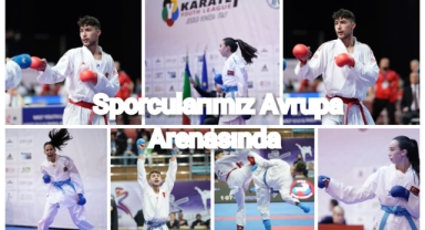Sporcularımız Avrupa Arenasında