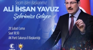 Yavuz'dan kongre sonrası ilk ziyaret Sakarya'ya