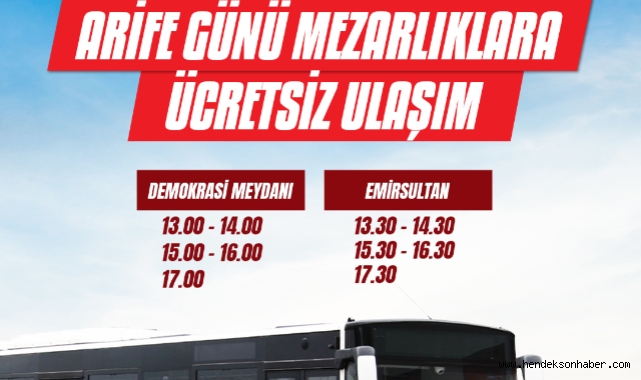 Büyükşehir’den arefe günü mezarlıklara ücretsiz ulaşım 