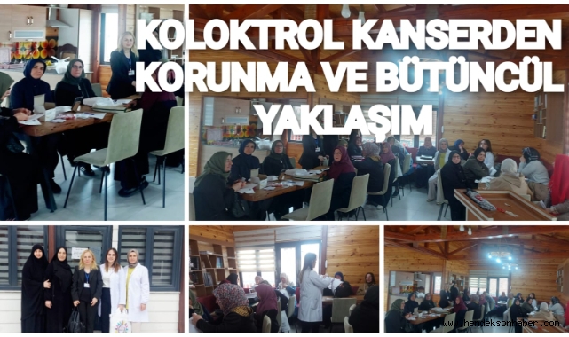 KOLOREKTAL KANSERDEN KORUNMA  VE BÜTÜNCÜL YAKLAŞIM
