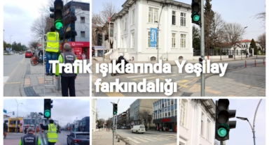 Trafik ışıklarında Yeşilay farkındalığı