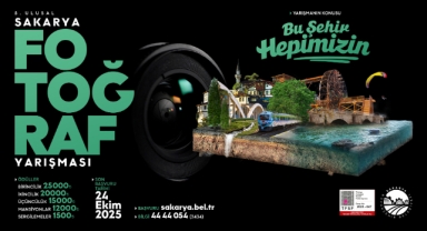 5.Ulusal Sakarya Fotoğraf Yarışması başlıyor