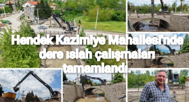 Hendek Kazımiye Mahallesi'nde dere ıslah çalışmaları tamamlandı
