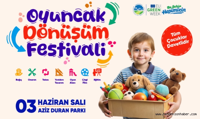 Sakarya Oyuncak Dönüşüm Festivali’nde çocuklar oyuncaklarına ikinci bir şans verecek: 