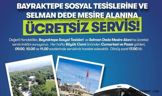 Hendek Bayraktepe ve Selman Dede'ye Ücretsiz Sevisler Başladı