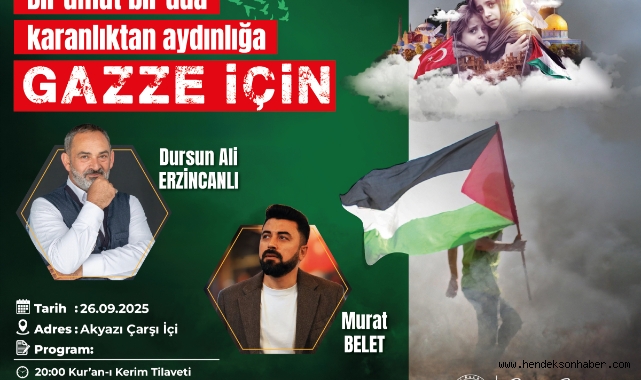 Akyazı’da Gazze için gece düzenlenecek