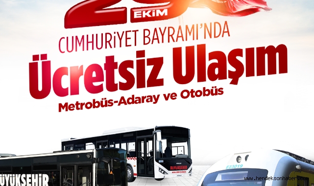 29 Ekim Cumhuriyet Bayramı’nda ulaşım ücretsiz