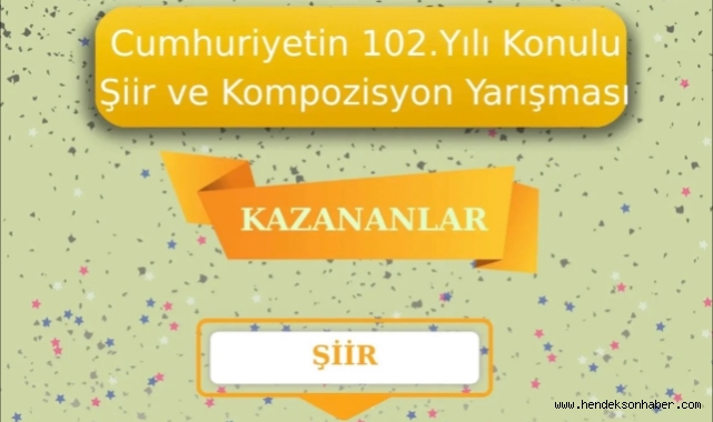 Cumhuriyet Coşkusu Kalemlerle Taçlandı: Hendek'te Kompozisyon ve Şiir Yarışması Sonuçlandı!