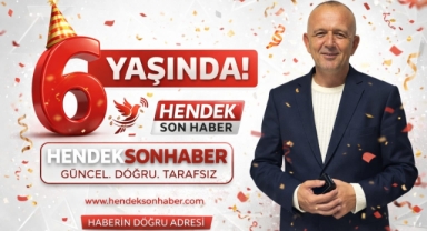 Hendek’in Sesi hendeksonhaber 6 Yaşında: Yayıncılıkta Gurur Yılı!