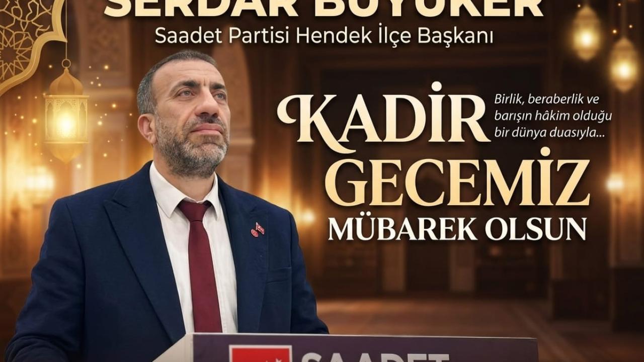 Büyüker’den Kadir Gecesi MesajI