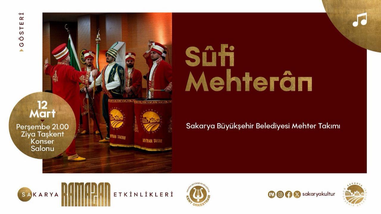 Ramazan kültür sanat takvimi Sufi Mehteran gösterisiyle devam edecek