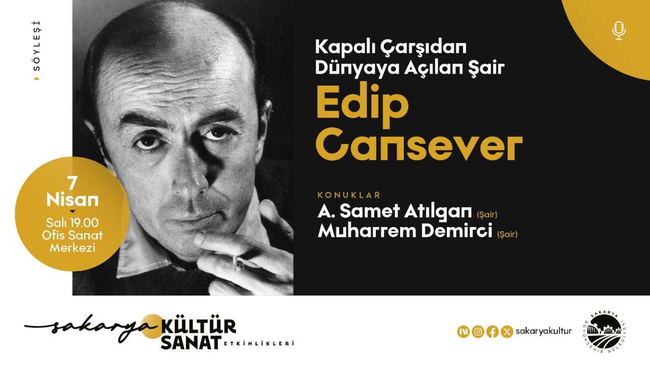 Edip Cansever Ofis Sanat Merkezinde Anılacak