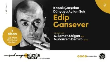 Edip Cansever Ofis Sanat Merkezinde Anılacak