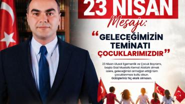 Fatih Enes  İlkay'dan 23 Nisan Mesajı