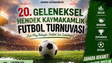 Hendek Kaymakamlık Futbol Turnuvası Başlıyor.