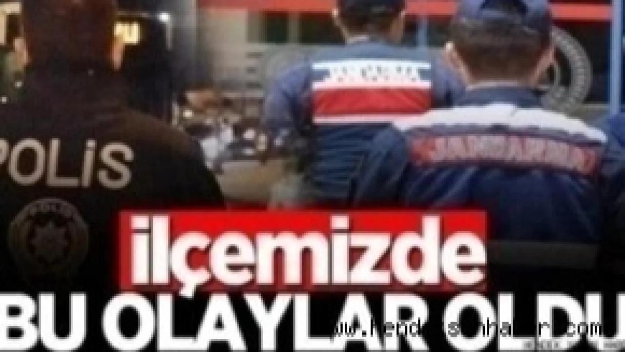 İlçemiz Hendek'te Meydana Gelen Asayiş Olayları.