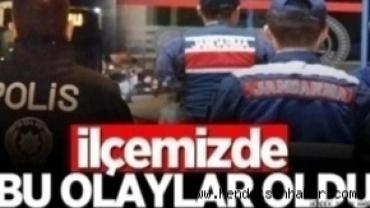İlçemiz Hendek'te Meydana Gelen Asayiş Olayları.