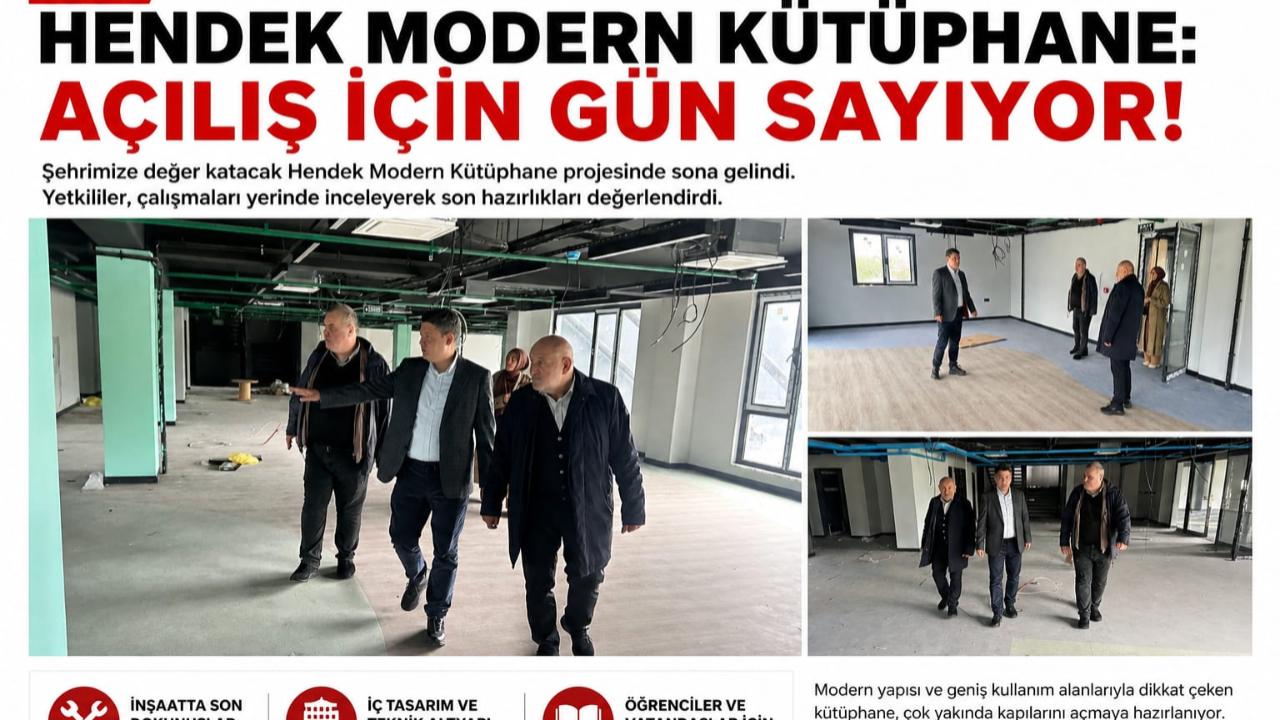HENDEK’E MODERN KÜTÜPHANE: AÇILIŞ İÇİN GÜN SAYILIYOR!