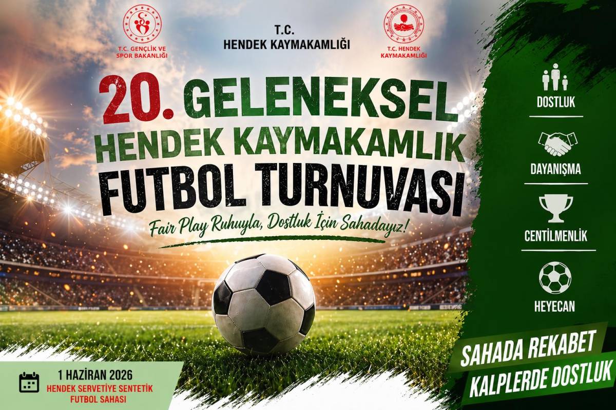 Hendek Kaymakamlık Futbol Turnuvası Başlıyor.