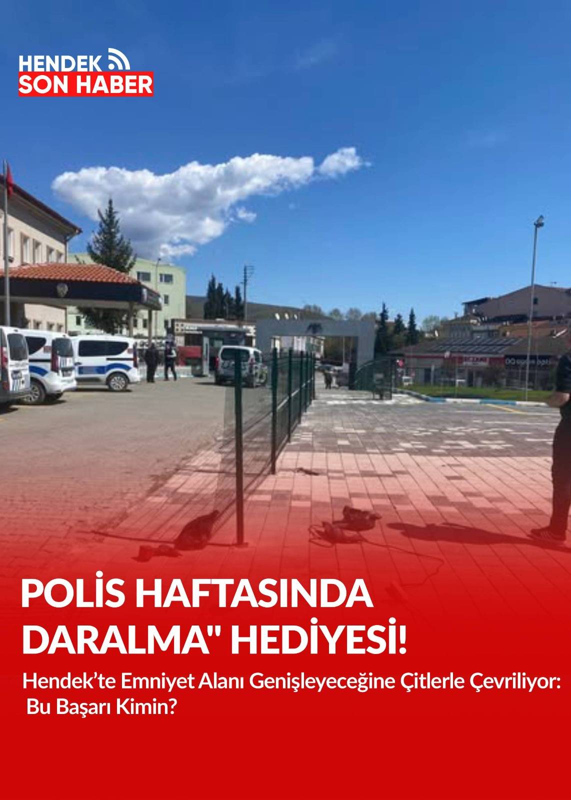 POLİS HAFTASINDA 